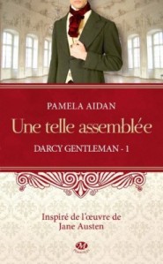 darcy-gentleman,-tome-1---une-telle-assemblee-120280-250-400